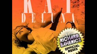 Kat DeLuna - Wanna See U Dance (La La La) (RICHARD BAHERICZ Official Club Remix)
