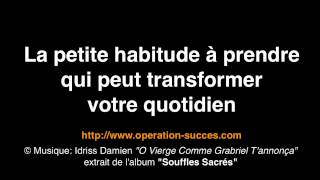 🙏🏻 La petite habitude à prendre qui peut transformer votre quotidien