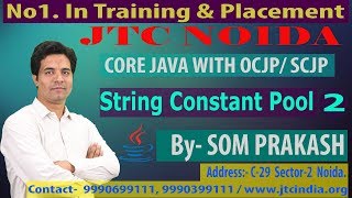 String Object Creation and String constant pool in java video by som sir part-2
