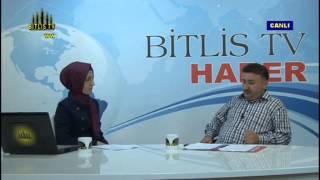 14  ağustos 2013 bitlis tv haberler