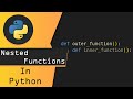 Python Nested Functions
