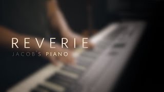 Reverie \\ Original by Jacob's Piano