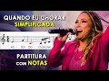 Quando Eu Chorar | Partitura com Notas para Flauta Doce, Violino | Bruna Karla