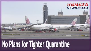 Government not considering tighter quarantine rules for air crews