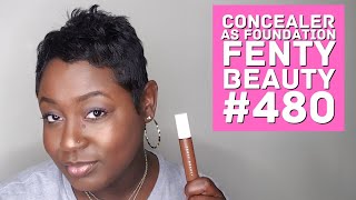 Face with Fenty Concealer 480 Makeup Try On #notalking