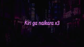 Fujii Kaze - Kiri Ga Naikara [Cause It's Endless] Lyrics (Romanized)