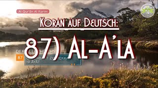 SURE 87: AL-A’LA (DER ALLERHÖCHSTE)