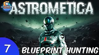 Astrometica - Episode 7 - We Go Blueprint Hunting