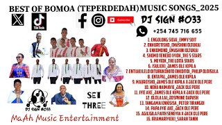 BEST OF BOMOA(TEPERDEDA)MAASAI MUSIC 2025_SET 3_@jacksonolepere @JamesOlekipila @jamessekut