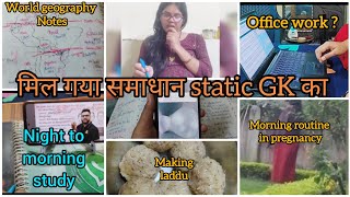 How to deal with static GK for ntpc ll Late night to morning study in pregnancyll #dailyvlog #viral