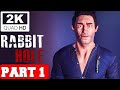 Rabbit Hole Gameplay Walkthrough Part 1 - No Commentary (PC Full Game)