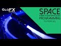 GloFX Space Fiber Powerhouse Programming Tutorial