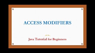 Access modifiers in java | Public, private, default, protected | Java basic Tutorial for beginners