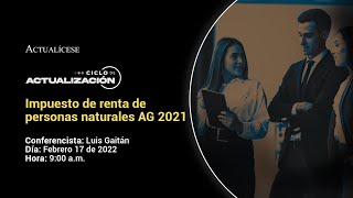Impuesto de renta de personas naturales AG 2021