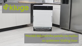 🔧 Jak na to: montáž dekoračního panelu na myčku Kluge se systémem Sliding Door