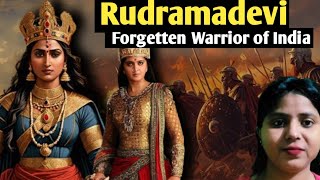 Rudramadevi - 1st Warrior Queen of Indian History | Ambila dharma