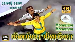 Meenamma Video Song | 4K | Rajathi Raja | Rajinikanth | Radha | Nadiya | Ilaiyaraaja