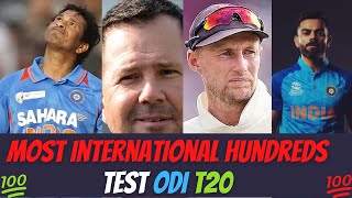 Most Centuries Ever in Cricket | Most Hundreds  in Cricket |Test - ODI - T20 (Combined)