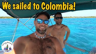 We sailed to Colombia! Sailing Bohemia Ep.147