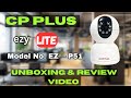 CP Plus | CP Plus CCT Camera EZ - P51 | CP Plus Wifi Camera | UNBOXING