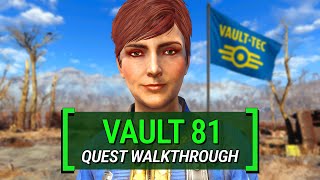 Vault 81 – What You Missed | Fallout 4: Quest Walkthrough