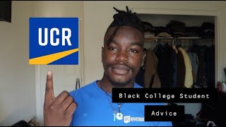 Black College Student Advice| UC Riverside Freshman Orientation