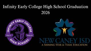 NCISD | Infinity Early College High School Graduation | 2026