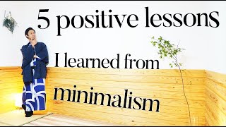 5 positive lessons I learned through minimalism🇯🇵