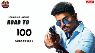 ROAD TO 100 Subscriber  | 4  vs  4 CUSTOM ROOM BATTLE  😜🔥| BORN 2 RUN | TAMIL 🔥