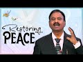 Beloved's Voice //அன்பரின் சத்தம் | Restoring Peace | Ep 524