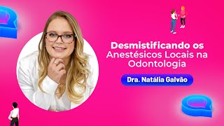 Desmistificando os Anestésicos Locais na Odontologia | Congresso Speed 2022