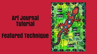 Mixed Media Art Journal Tutorial- Use Stencils 2 Ways