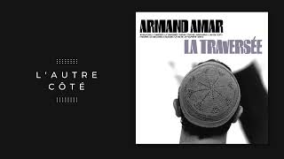 Armand Amar - L'autre côté