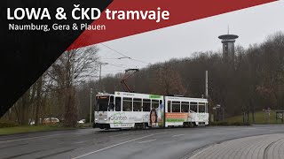 LOWA a ČKD tramvaje ve městech Naumburg, Gera a Plauen