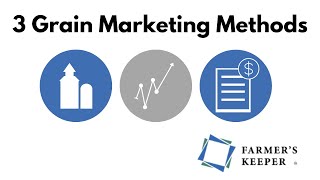 3 Grain Marketing Methods (1 You Probably Don't Know About!)