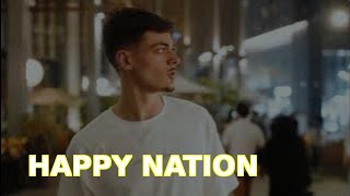 🔥 Happy Nation 🎶 | (Edit) Tomás Estarreja ✨🇵🇹