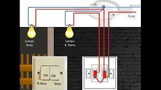 Cara Kerja dan Cara Pasang Saklar Ganda/Saklar Double(How to wire light switch in bahasa)