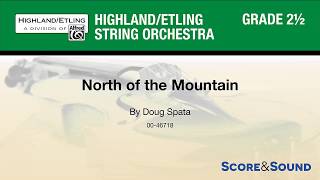 North of the Mountain, by Doug Spata – Score \u0026 Sound