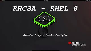 RHCSA RHEL 8 - Create simple shell scripts