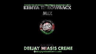 BEST OF KENYA THROWBACK MIX  DJ MIASIS CREME[Plugin Vol# 82]Mashujaa Edition Nameless,Juakali,Nonini
