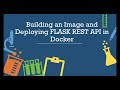 How to build Docker Image and deploy Flask REST API using Gunicorn server