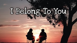 I belong to you (Lyrics) - Jacob Lee