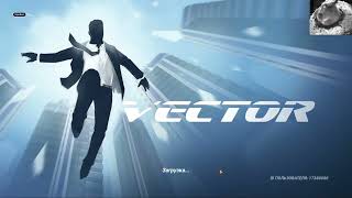 Vector Speedrun - 100% Downtown Sory
