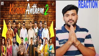 Kisaan Anthem 2|Mankirt|Jass|Nishawn|Afsana|Flow|Pardhaan|Shree|Happy|Shipra|Gurjazz|karaj|REACTION|