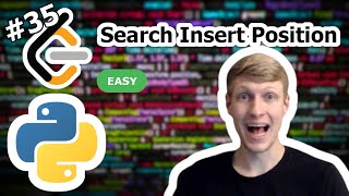 Search Insert Position Python Solution - LeetCode #35