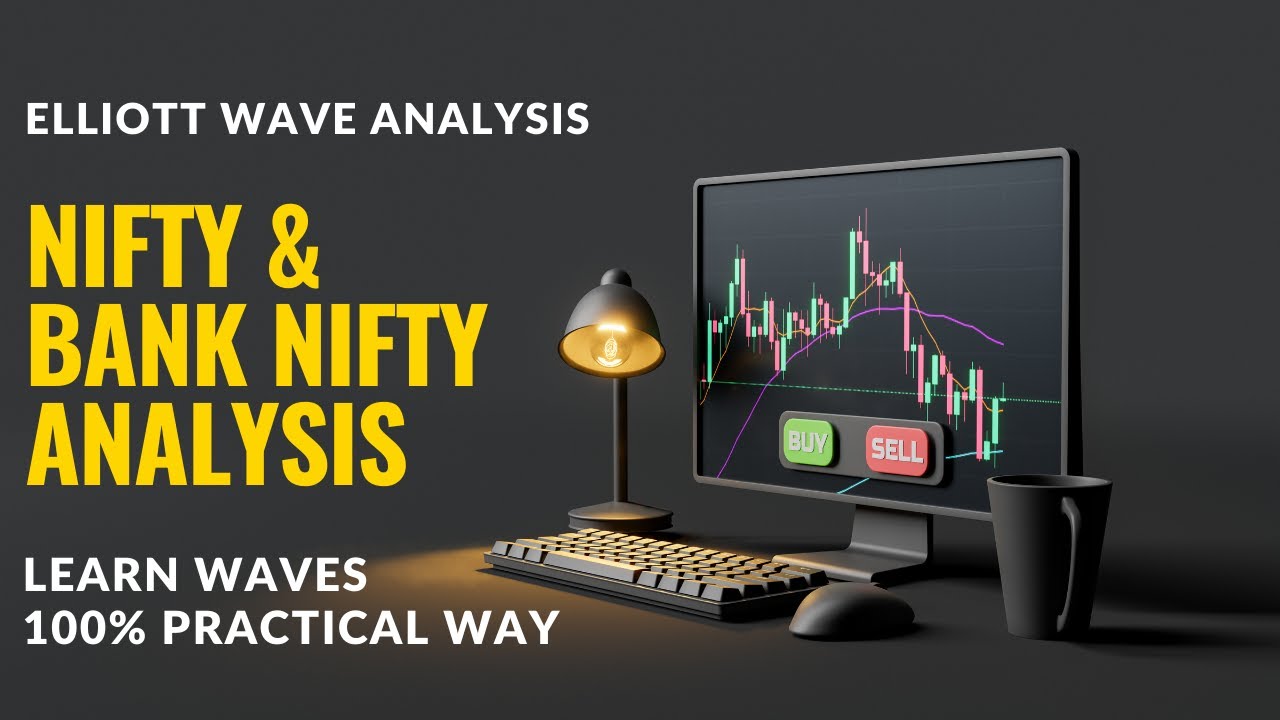 Nifty & Bank Nifty - Weekend Analysis - Elliott Wave Analysis - 100% ...