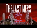 4BDOU ft @8acha  - The last mess (official audio)