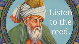 "The Song of the Reed" by Rumi | Masnavi I Ma'navi | Book-Bites Ep. 3
