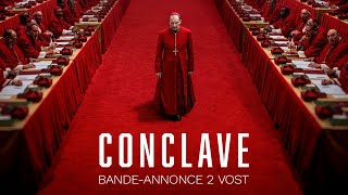 CONCLAVE - Bande-annonce 2 (VOST)