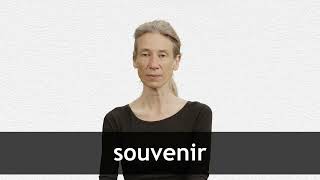 How to pronounce SOUVENIR in French